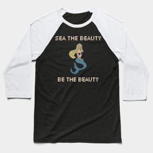 Sea the Beauty, Be the Beauty. 8-Bit Pixel Art Mermaid Baseball T-Shirt